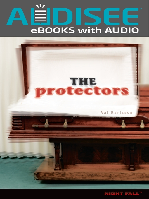 Title details for The Protectors by Val Karlsson - Available